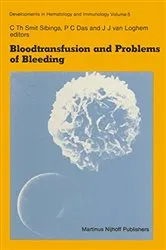 Book cover of Bloodtransfusion and Problems of Bleeding by C.Th. Smit Sibinga