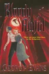 Book cover of Bloody Awful by Georgia Evans