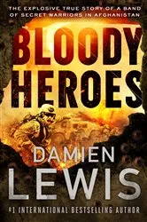 Book cover of Bloody Heroes by Damien Lewis