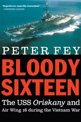 Book cover of Bloody Sixteen by Peter Fey