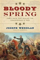 Book cover of Bloody Spring by Joseph Wheelan