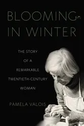 Book cover of Blooming in Winter by Pamela Valois