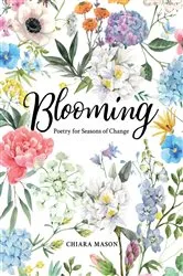 Book cover of Blooming by Chiara Mason