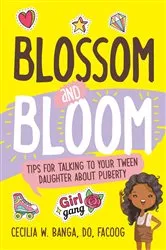 Book cover of Blossom and Bloom by Dr. Cecilia Banga