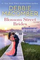 Book cover of Blossom Street Brides by Debbie Macomber