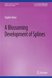 Book cover of Blossoming Development of Splines by Stephen Mann