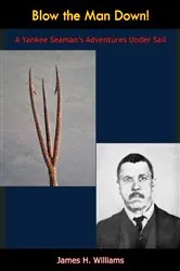 Book cover of Blow the Man Down! by Unknown