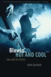 Book cover of Blowin' Hot and Cool by John Gennari