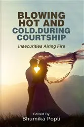 Book cover of Blowing Hot and Cold.During Courtship by AKSHAY R SONTHALIA