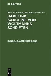 Book cover of Blätter der Liebe by Karl Woltmann