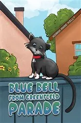 Book cover of Blue Bell From Greenfield Parade by Unknown