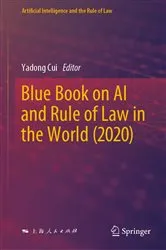 Book cover of Blue Book on AI and Rule of Law in the World (2020) by Yadong Cui