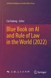 Book cover of Blue Book on AI and Rule of Law in the World (2022) by Cui Yadong