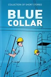 Book cover of Blue Collar by David Such