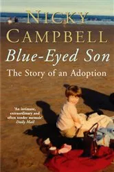 Book cover of Blue-Eyed Son by Nicky Campbell