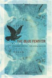 Book cover of Blue Feather by Gary Crew