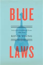 Book cover of Blue Laws by Kevin Young