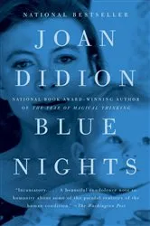 Book cover of Blue Nights by Joan Didion