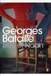 Book cover of Blue of Noon by Georges Bataille