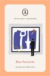 Book cover of Blue Postcards by Douglas Bruton