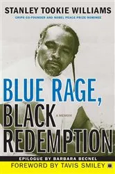 Book cover of Blue Rage, Black Redemption by Stanley Tookie Williams
