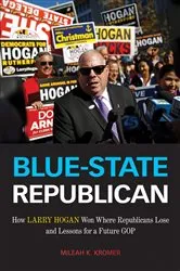 Book cover of Blue-State Republican by Mileah K. Kromer
