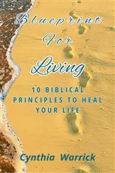 Book cover of Blueprint for Living by Cynthia Warrick