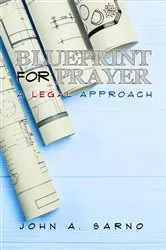 Book cover of Blueprint for Prayer by John A. Sarno