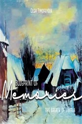 Book cover of Blueprint of Memories by Olga Timofeyeva