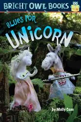 Book cover of Blues for Unicorn by Molly Coxe