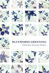 Book cover of Bluewords Greening by Christine Stewart-Nuñez