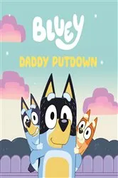 Book cover of Bluey: Daddy Putdown by Penguin Young Readers Licenses