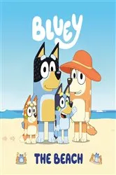 Book cover of Bluey: The Beach by Penguin Young Readers Licenses