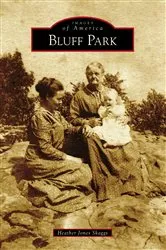 Book cover of Bluff Park by Heather Jones Skaggs