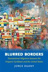 Book cover of Blurred Borders by Jorge Duany