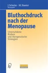Book cover of Bluthochdruck nach der Menopause by Jürgen Scholze