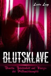 Book cover of Blutsklave by Laura Lago