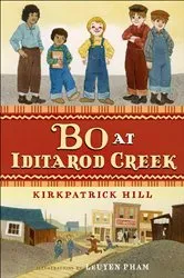 Book cover of Bo at Iditarod Creek by Kirkpatrick Hill