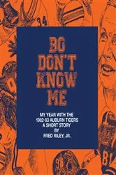 Book cover of Bo Don't Know Me by Fred Riley