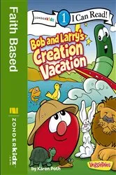Book cover of Bob and Larry's Creation Vacation by Karen Poth