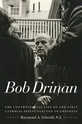 Book cover of Bob Drinan by Raymond A. Schroth