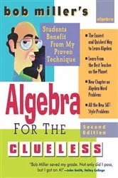 Book cover of Bob Miller's Algebra for the Clueless, 2nd edition (2nd ed.) by Bob Miller