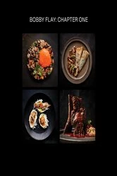 Book cover of Bobby Flay: Chapter One by Bobby Flay
