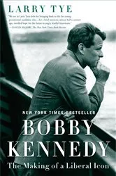 Book cover of Bobby Kennedy by Larry Tye