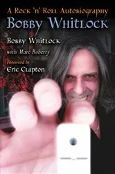 Book cover of Bobby Whitlock by Bobby Whitlock