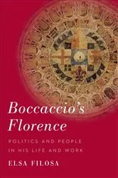 Book cover of Boccaccio’s Florence by Elsa Filosa