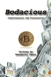 Book cover of Bodacious by Nathaniel Short