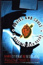 Book cover of Bodies and Souls by John Rechy