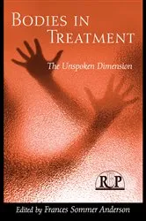 Book cover of Bodies In Treatment by Frances Sommer Anderson