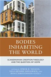 Book cover of Bodies Inhabiting the World by Derek R. Nelson